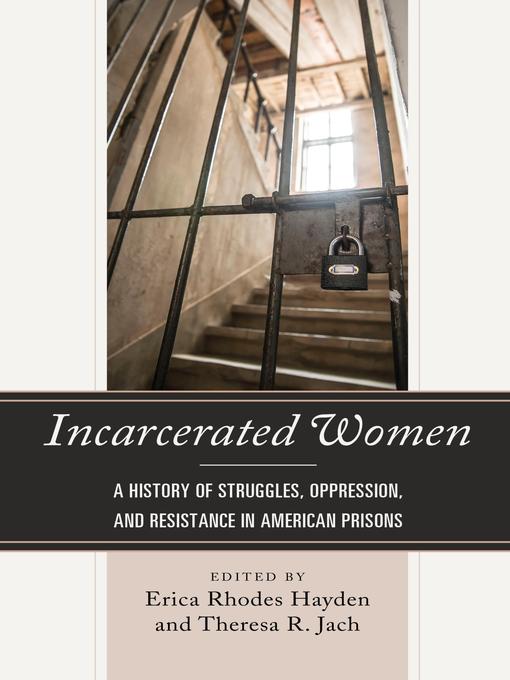 Title details for Incarcerated Women by Erica Rhodes Hayden - Available